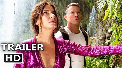 THE LOST CITY Trailer (2022) .
